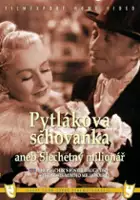 Hana V&iacute;tov&aacute; / Pytl&aacute;kova schovanka aneb &Scaron;lechetn&yacute; milion&aacute;ř