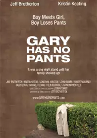 Plakat filmu Gary Has No Pants
