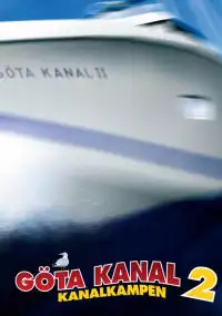 Plakat filmu Göta kanal 2 - kanalkampen