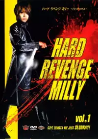 Plakat filmu Hard Revenge, Milly
