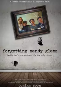 Plakat filmu Forgetting Sandy Glass