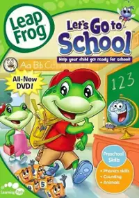 Plakat filmu LeapFrog: Let&#39;s Go to School