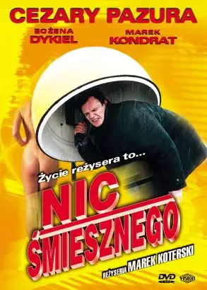 plakat filmu Nic śmiesznego