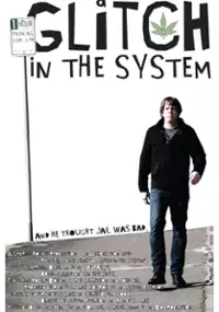 Plakat filmu A Glitch in the System