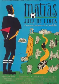 Plakat filmu Matías, juez de línea