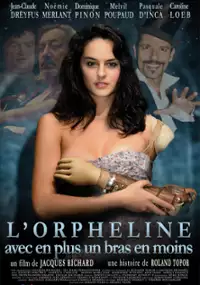 Plakat filmu L'Orpheline avec en plus un bras en moins
