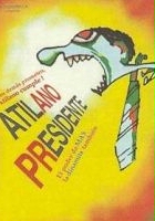 plakat filmu Atilano, presidente