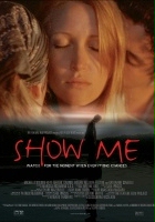 plakat filmu Show Me