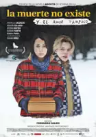 plakat filmu La muerte no existe y el amor tampoco