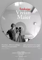 Maren Baylaender / Szukając Vivian Maier