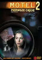 plakat filmu Motel 2: Pierwsze cięcie