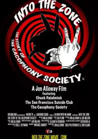 Plakat filmu Into the Zone: The Story of the Cacophony Society