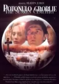 Plakat filmu Potonulo groblje