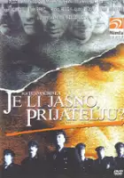 plakat filmu Je li jasno prijatelju?