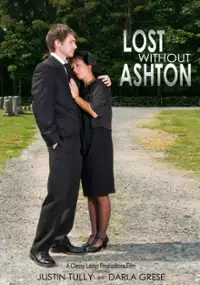 Plakat filmu Lost Without Ashton