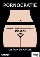 plakat filmu Pornocratie: Les nouvelles multinationales du sexe