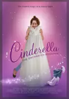 plakat filmu Cinderella: The Enchanted Beginning