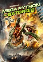 plakat filmu Megapyton kontra gatoroid