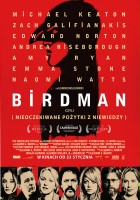 plakat filmu Birdman czyli (Nieoczekiwane pożytki z niewiedzy)
