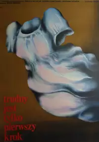 Plakat filmu Trudny jest tylko pierwszy krok