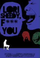 plakat filmu Lori Sheedy, F*** You