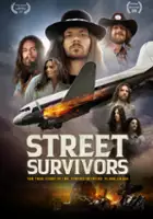 plakat filmu Street Survivors: The True Story of the Lynyrd Skynyrd Plane Crash