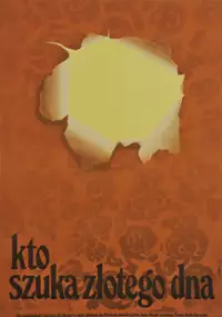 Plakat filmu Kto szuka złotego dna