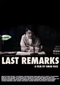 Plakat filmu Last Remarks