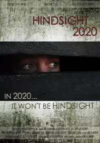 Plakat filmu Hindsight 2020
