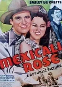 Plakat filmu Mexicali Rose