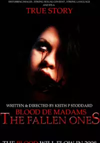 Plakat filmu Blood De Madam: The Fallen Ones
