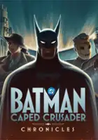 plakat filmu Batman: Caped Crusader - Chronicles