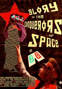 Plakat filmu Glory to the Conquerors of Space