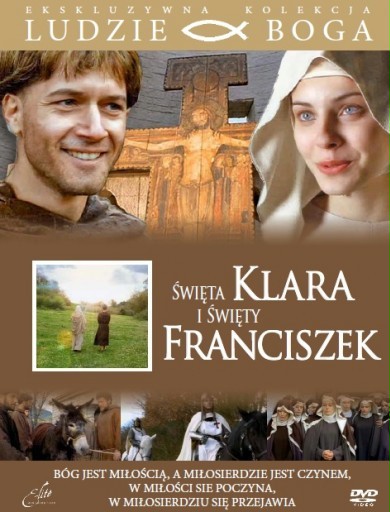 PL - ŚWIĘTA KLARA I ŚWIĘTY FRANCISZEK (2007)