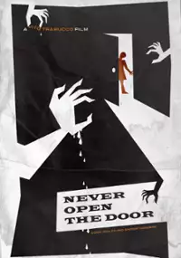 Plakat filmu Never Open the Door