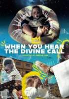 plakat filmu When You Hear the Divine Call