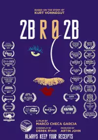 Plakat filmu 2BR02B: To Be or Naught to Be