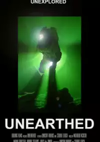 Plakat filmu Unearthed