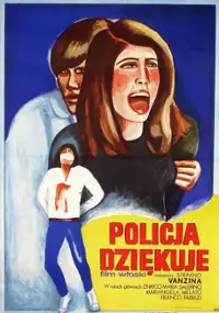 Plakat filmu Policja dziękuje