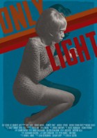 plakat filmu Only Light