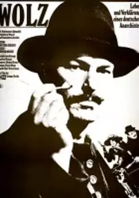 Plakat filmu Wolz - Leben und Verklärung eines deutschen Anarchisten