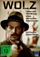 G&uuml;nther R&uuml;cker / Wolz - Leben und Verkl&auml;rung eines deutschen Anarchisten