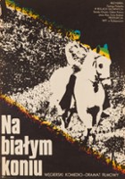 plakat filmu Na białym koniu
