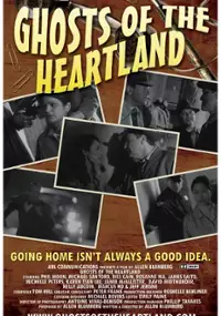 Plakat filmu Ghosts of the Heartland
