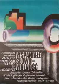 Plakat filmu Wspaniałe słowo - wolność