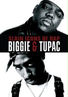 plakat filmu Slain Icons of Rap: Biggie & Tupac