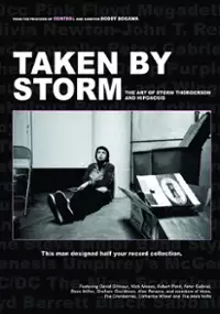 Plakat filmu Taken By Storm: The Art of Storm Thorgerson and Hipgnosis