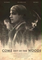 plakat filmu Come Out of the Woods