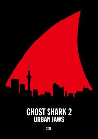 Ghost Shark 2: Urban Jaws