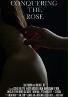 plakat filmu Conquering the Rose 